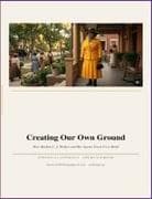 Creating Our Own Ground