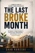 The Last Broke Month