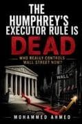 The Humphrey's Executor Rule Is Dead