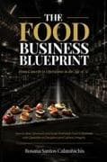 The Food Business Blueprint