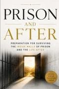 PRISON and AFTER