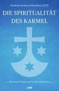 Die Spiritualität des Karmel