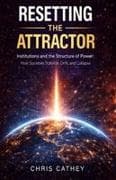 Resetting the Attractor