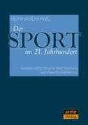 Der Sport im 21. Jahrhundert
