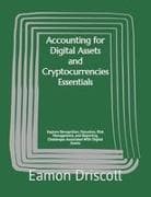 Accounting for Digital Assets and Cryptocurrencies Essentials