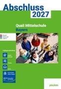 pauker. Prüfungsvorbereitung - Quali 9 Mittelschule Bayern 2027