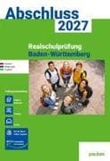 pauker. Prüfungsvorbereitung - Realschulprüfung Baden-Württemberg 2027