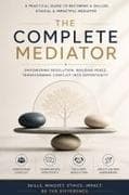 The Complete Mediator