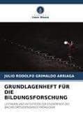 GRUNDLAGENHEFT FÜR DIE BILDUNGSFORSCHUNG