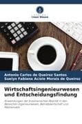 Wirtschaftsingenieurwesen und Entscheidungsfindung