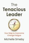 The Tenacious Leader