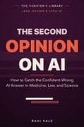 The Second Opinion on AI