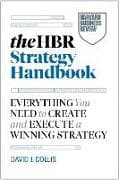 The Harvard Business Review Strategy Handbook