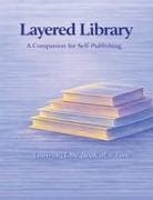 Layered Library A Companion for Self-Publishing