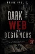 Dark Web for Beginners