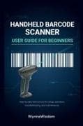 Handheld Barcode Scanner User Guide for Beginners