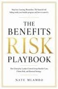 The Benefits Risk Playbook