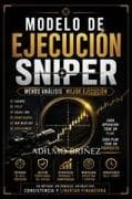 MODELO DE EJECUCIÓN SNIPER