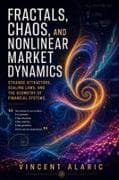 Fractals, Chaos, and Nonlinear Market Dynamics