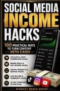Social Media Income Hacks(TM)