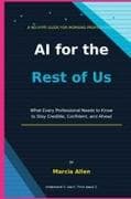 AI for the Rest of Us