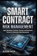 Smart Contract Risk Management