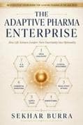 THE ADAPTIVE PHARMA ENTERPRISE