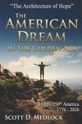 The American Dream in the Golden Age