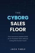 The Cyborg Sales Floor