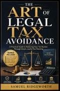 THE ART OF LEGAL TAX AVOIDANCE