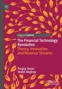The Financial Technology Revolution