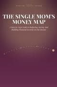 The Single Mom's Money Map