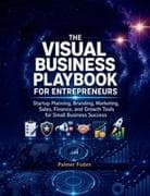 The Visual Business Playbook for Entrepreneurs