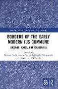 Borders of the Early Modern Ius Commune