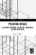 Policing Drugs