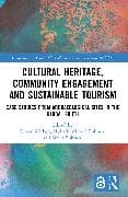 Cultural Heritage, Community Engagement and Sustainable Tourism
