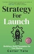 Strategy for Launch