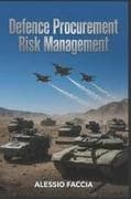 Defence Procurement Risk Management
