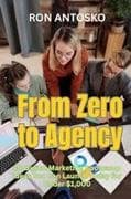 From Zero to Agency