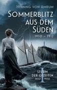 Sommerblitz aus dem Süden