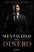 MENTALIDAD DEL DINERO