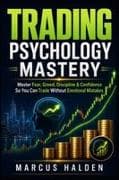 Trading Psychology Mastery
