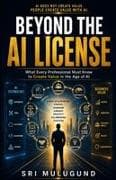 BEYOND THE AI LICENSE