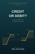 Credit or Debit?