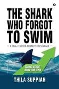 THE SHARK WHO FORGOT TO SWIM