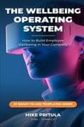 The Wellbeing Operating System