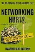 NETWORKING HURTS