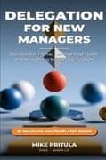 Delegation for New Managers