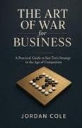 The Art of War for Business