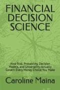 FINANCIAL DECISION SCIENCE